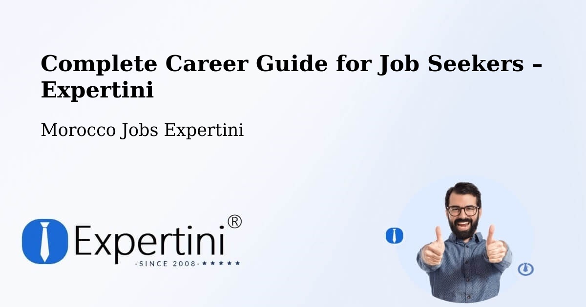 Career Guide for Job Seekers – Tata - Tata, Morocco Jobs Expertini
