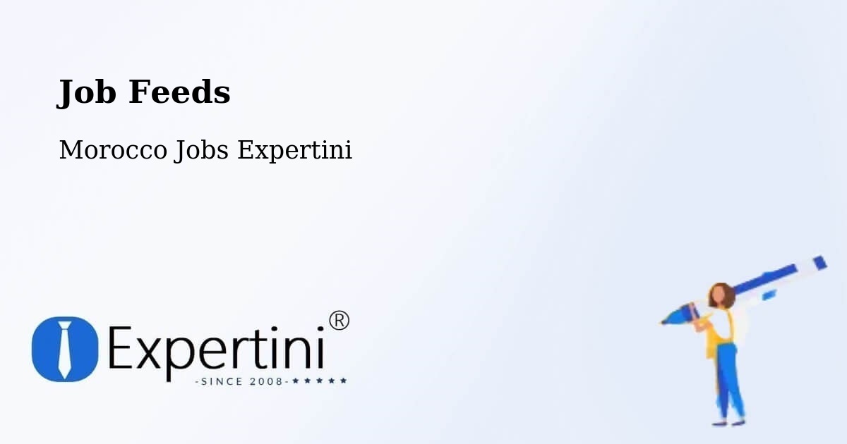 Job Listings Feed – Tata - Morocco Jobs Expertini