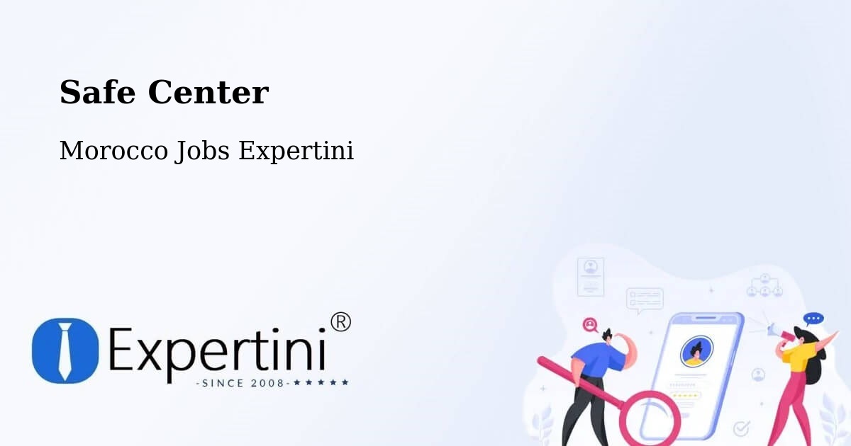 Safety Center – Tata - Morocco Jobs Expertini