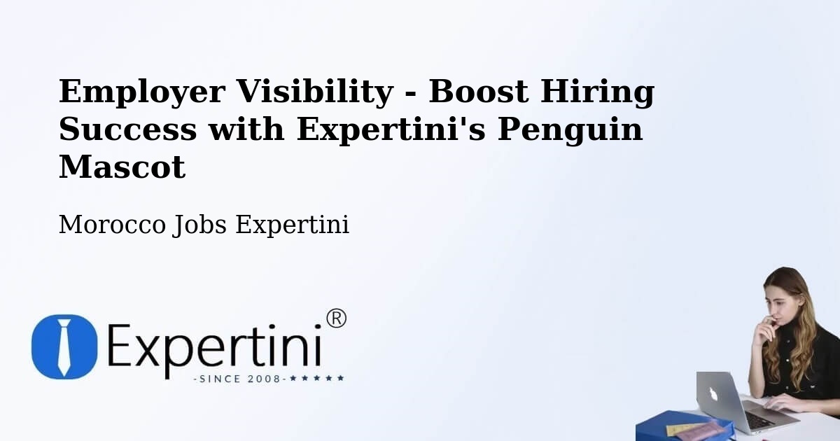 CV and Resume Visibility Optimization – Tata - Morocco Jobs Expertini